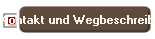 Kontakt und Wegbeschreibung